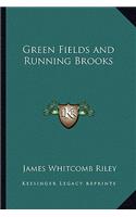 Green Fields and Running Brooks: (English)