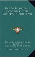 Life of St. Aloysius Gonzaga of the Society of Jesus (1891)