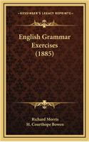 English Grammar Exercises (1885)