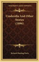 Cinderella And Other Stories (1896)