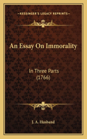 An Essay On Immorality