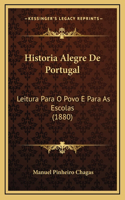 Historia Alegre De Portugal