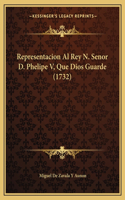 Representacion Al Rey N. Senor D. Phelipe V, Que Dios Guarde (1732)