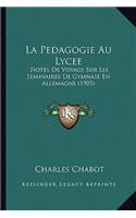 La Pedagogie Au Lycee