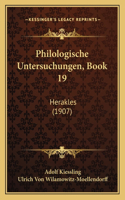 Philologische Untersuchungen, Book 19