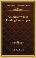A Simpler Way of Reading Horoscopes