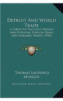 Detroit And World Trade