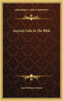 Ancient Cults In The Bible