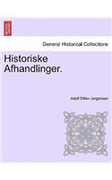 Historiske Afhandlinger.