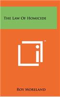 Law of Homicide