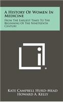 History Of Women In Medicine