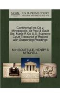 Continental Ins Co V. Minneapolis, St Paul & Sault Ste. Marie R Co U.S. Supreme Court Transcript of Record with Supporting Pleadings