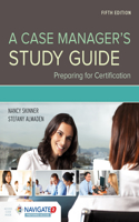 Case Manager's Study Guide: Preparing for Certification