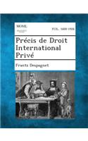 Precis de Droit International Prive