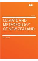 Climate and Meteorology of New Zealand