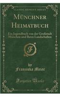 Münchner Heimatbuch