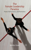 Female Leadership Paradox