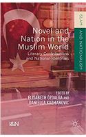 Novel and Nation in the Muslim World