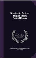 Nineteenth Century English Prose; Critical Essays