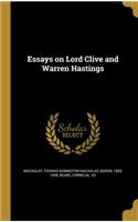Essays on Lord Clive and Warren Hastings
