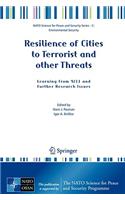 Resilience of Cities to Terrorist and Other Threats