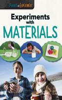 Experiments with Materials: (Read and Experiment)