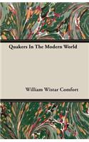 Quakers In The Modern World
