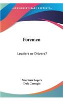 Foremen