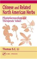 Chinese and Related North American Herbs