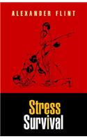 Stress Survival