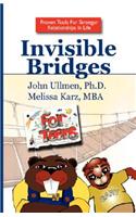 Invisible Bridges for Teens