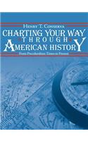 Charting Your Way Through American History