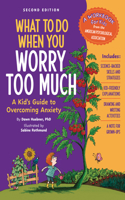 What to Do When You Worry Too Much