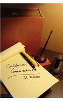 Confidential Communications