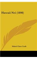 Hawaii Nei (1898)