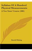 Syllabus Of A Hundred Physical Measurements