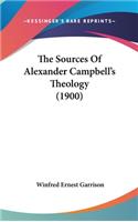 The Sources Of Alexander Campbell's Theology (1900)