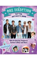 The One Direction Tattoo Activity Book: With 24 Amazing Temporary Tattoos to Wear and Share [With Tattoos]