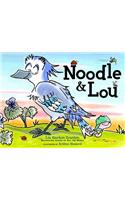 Noodle & Lou