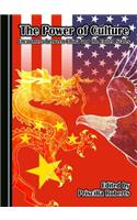 The Power of Culture: Encounters Between China and the United States