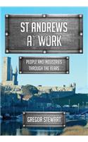 St Andrews At Work