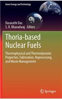 Thoria-Based Nuclear Fuels