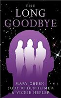The Long Goodbye