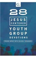 28 Jesus-Centered Youth Group Devotionals