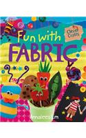 Fun with Fabric