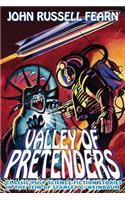 Valley of Pretenders