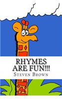 Rhymes Are Fun!!!: Poems for children of all ages