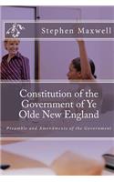 Constitution of the Government of Ye Olde New England