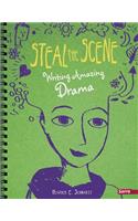 Steal the Scene: Writing Amazing Drama(Writer's Notebook)