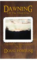 Dawning of the Third Day